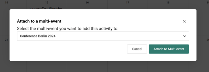 Second view of the dropdown showing additional options or a selected Multi-Event to attach