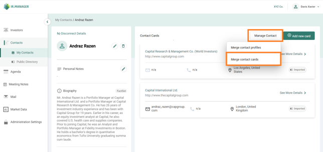 Click on the "Manage Contact" button in the top-right corner of the Contact Cards section, then select "Merge Contact Cards" to begin the merge process