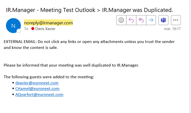 The confirmation email from noreply@irmanager.com sent to the sender of the Outlook invitation, confirming the event was duplicated in the IR.Manager Agenda